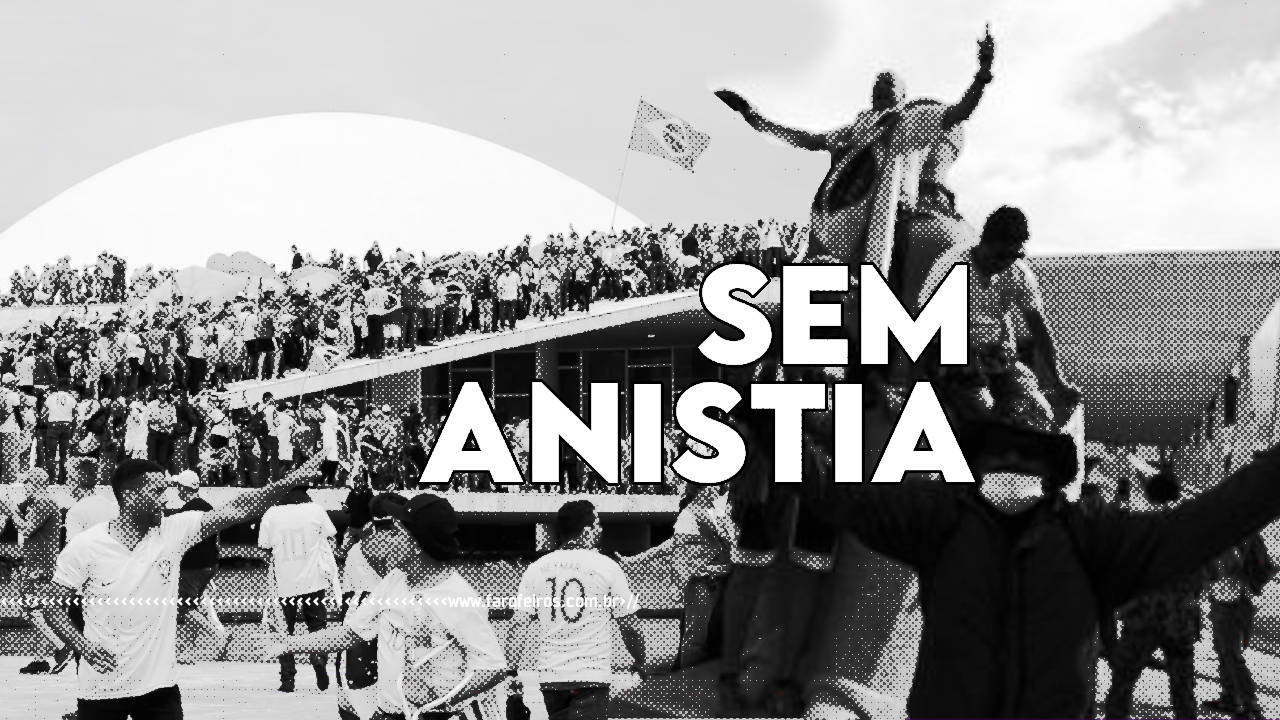 Sem anistia - BLOG FAROFEIROS