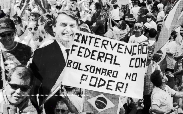 Sem anistia - Intervenção federal com Bolsonaro no poder - BLOG FAROFEIROS