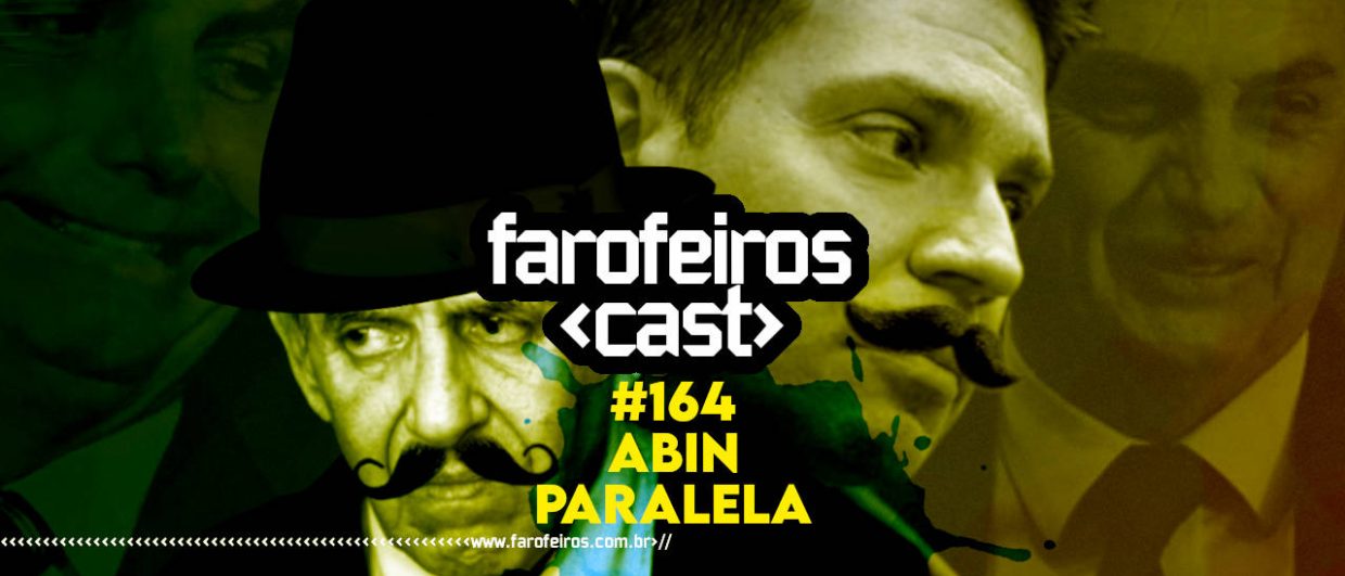Abin Paralela - Farofeiros Cast #164 - BLOG FAROFEIROS