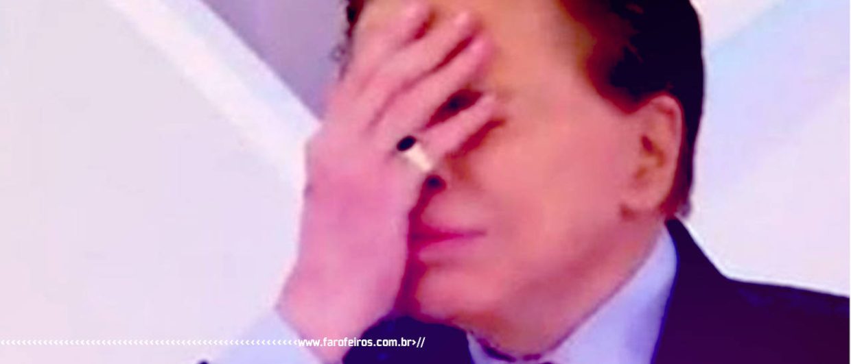 Milho é uma fruta - Silvio Santos face palm - BLOG FAROFEIROS