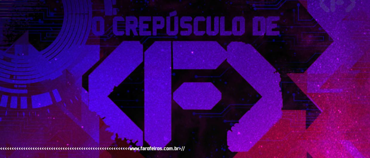 O Crepúsculo de F - BLOG FAROFEIROS