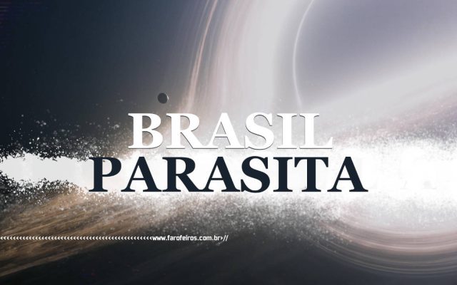 Brasil Parasita Inter Estelar - BLOG FAROFEIROS