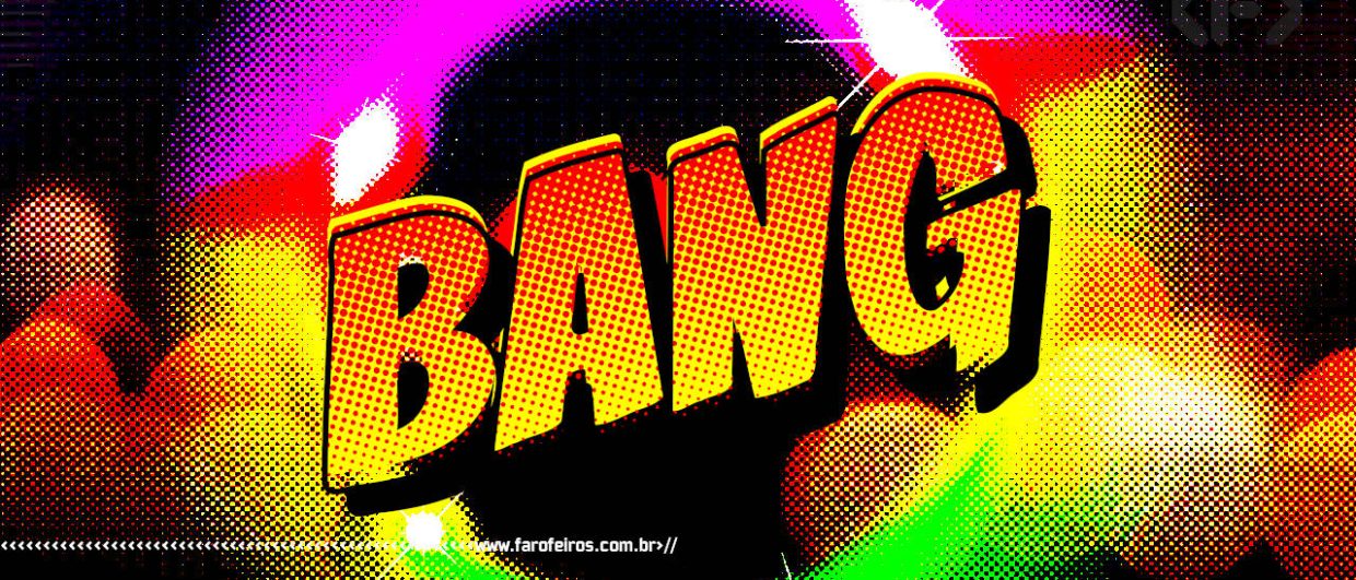 Não está no gibi - BANG - BLOG FAROFEIROS