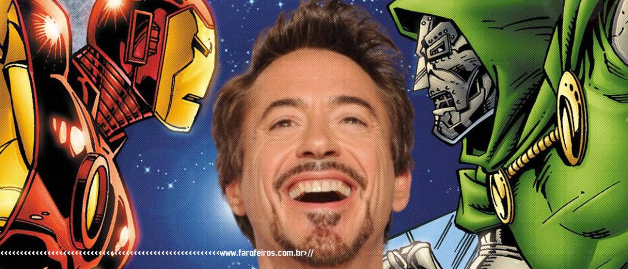 Montagem Doutor Destino Robert Downey Jr e Homem de Ferro