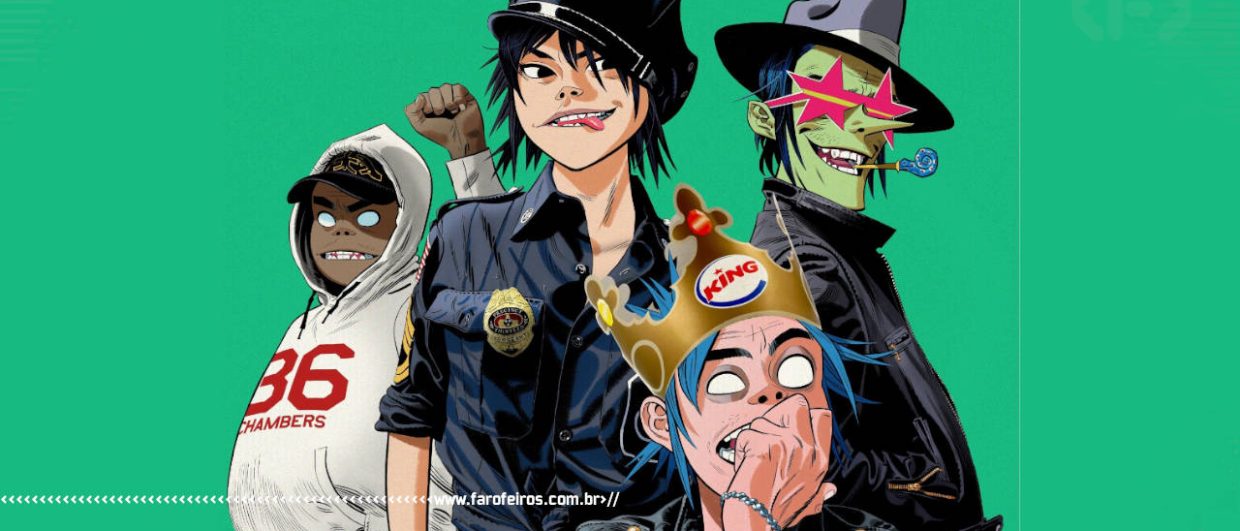 Sou imperfeito - Gorillaz - BLOG FAROFEIROS