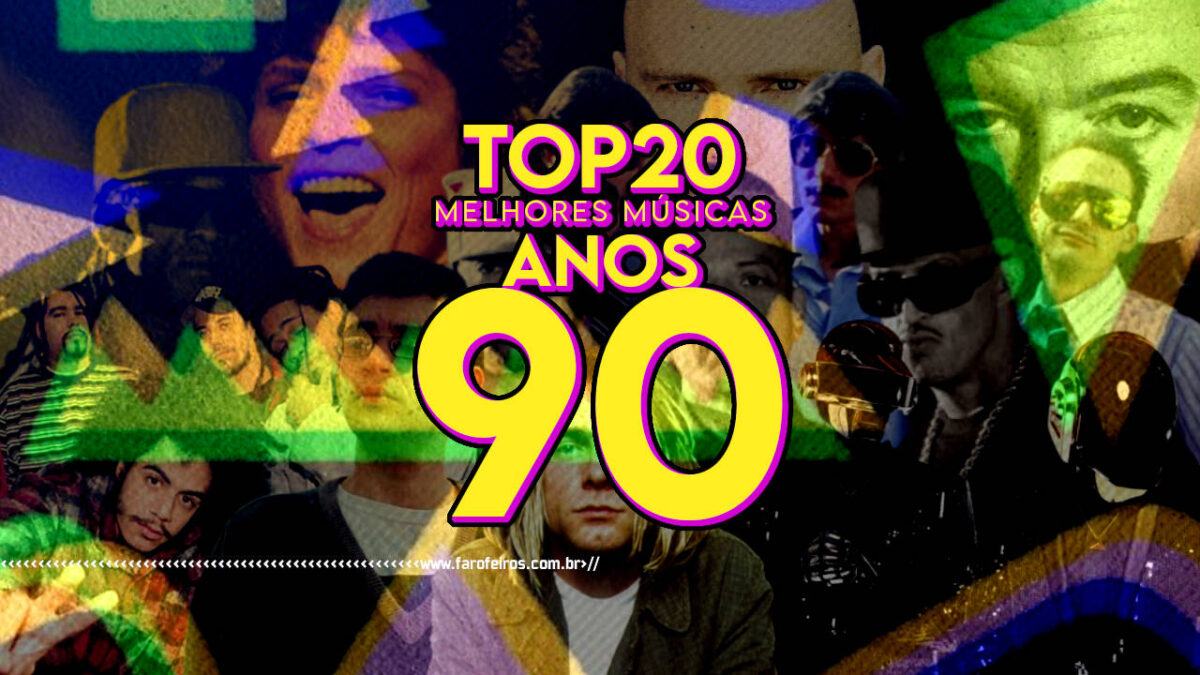 As 20 melhores músicas dos anos 90