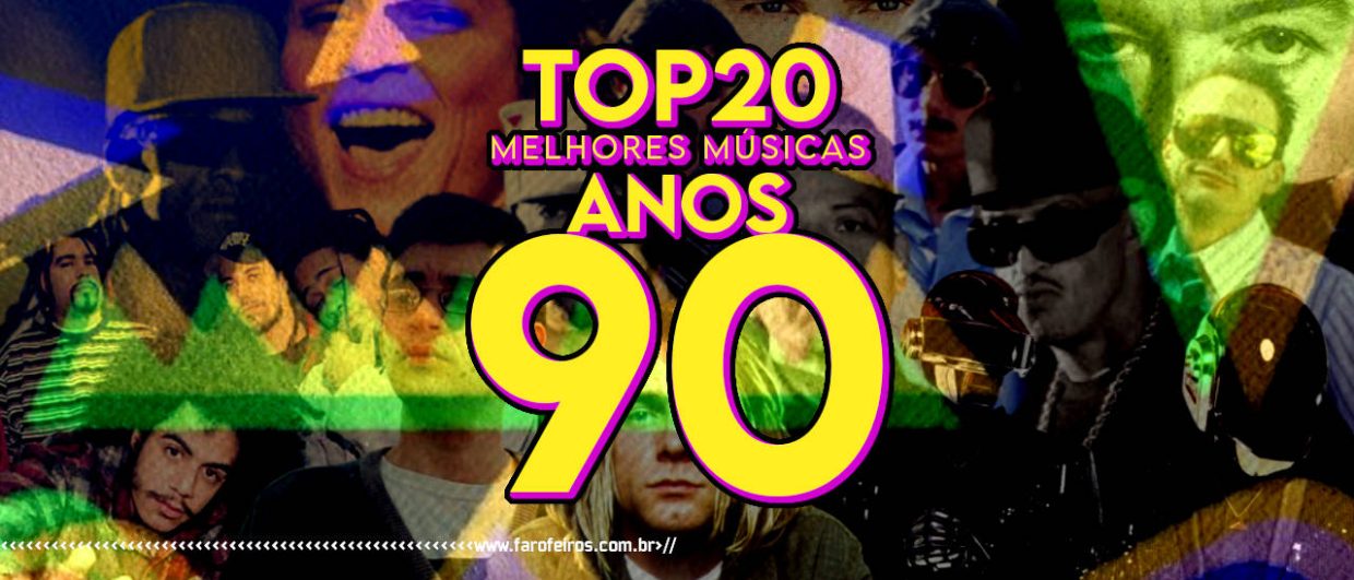As 20 melhores músicas dos anos 90
