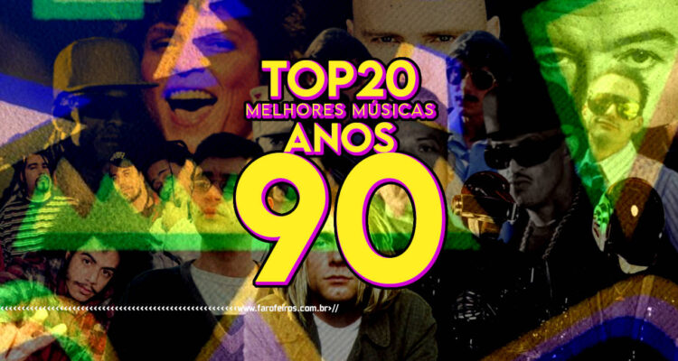 As 20 melhores músicas dos anos 90