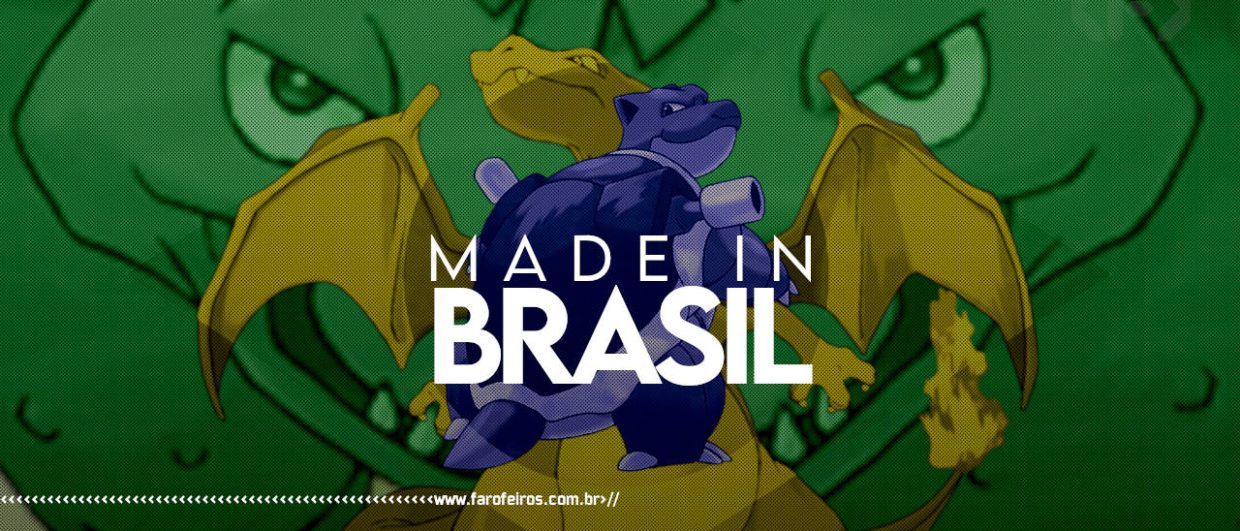 Pokemon com nomes brasileiros - Made in Brasil