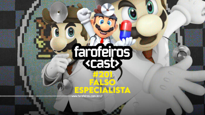 FALSO ESPECIALISTA - Farofeiros Cast #201 - b blog FAROFEIROS