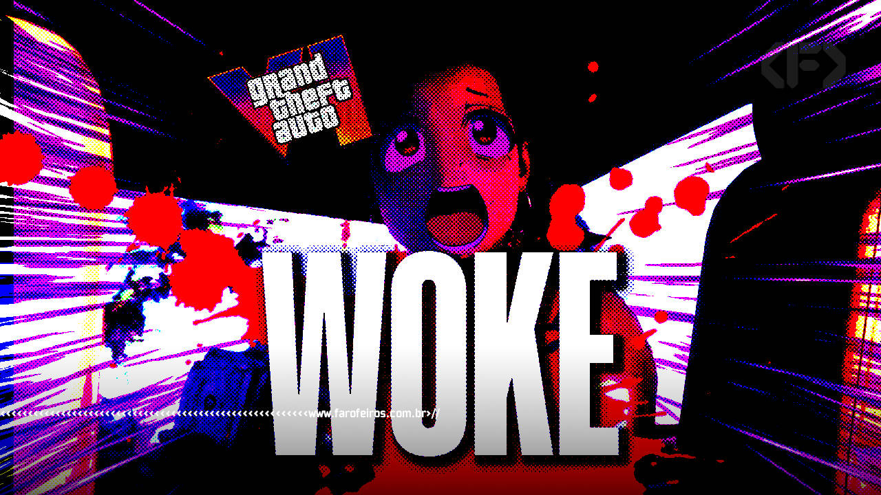 GTA VI é woke