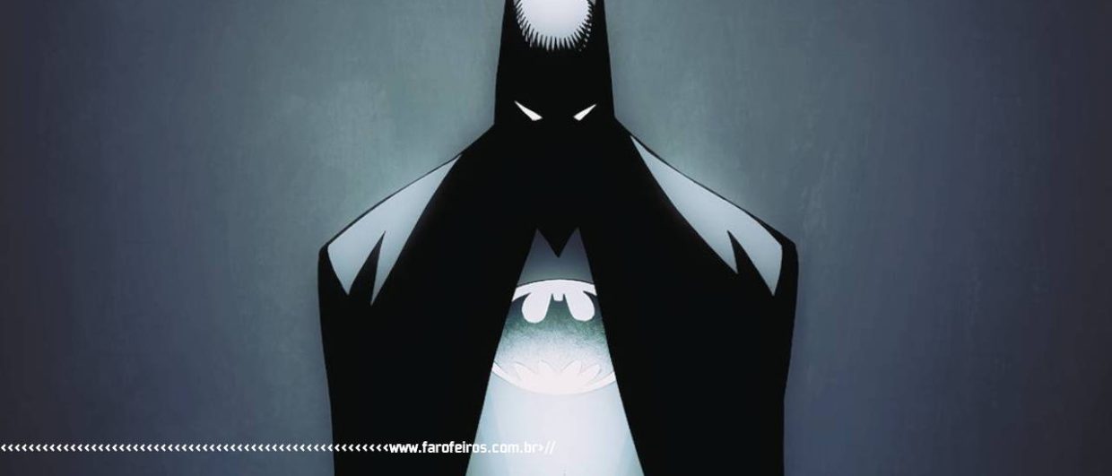 Me descobriram - Batman - blog FAROFEIROS