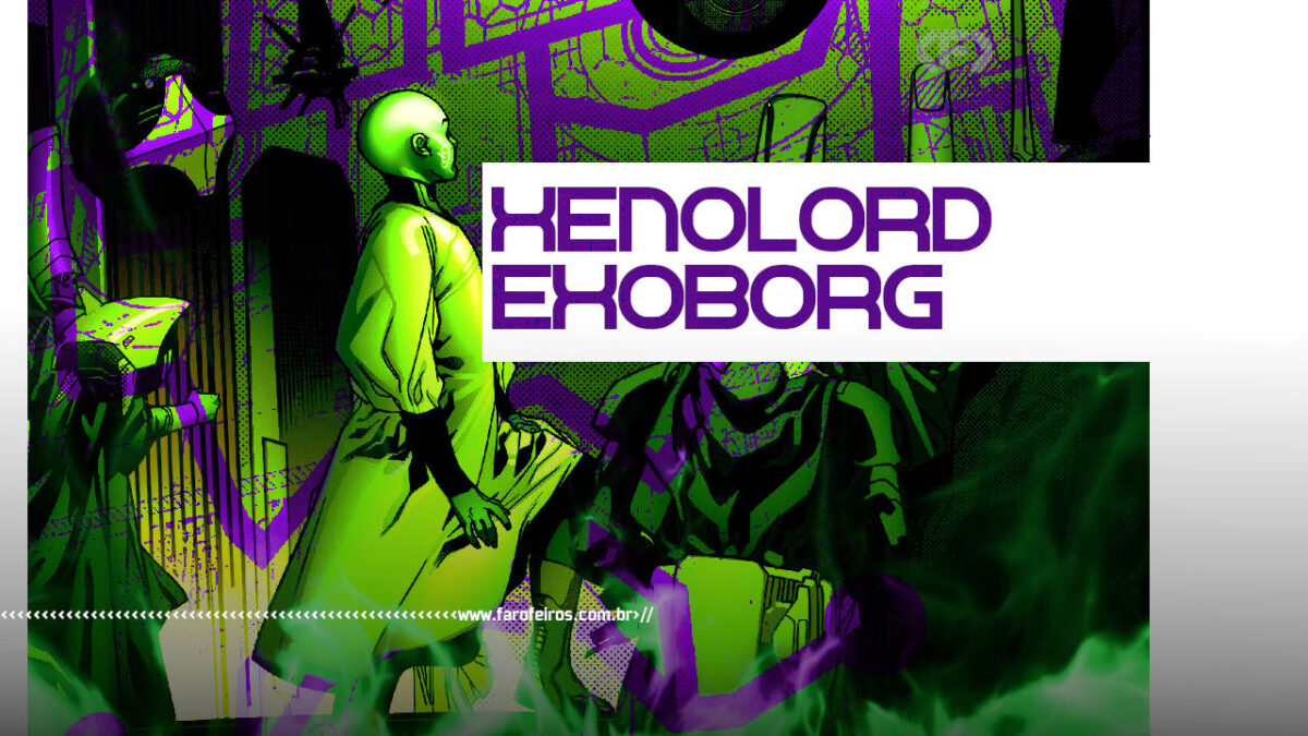Xenolord Exoborg versão humanóide para CAPA- blog Farofeiros
