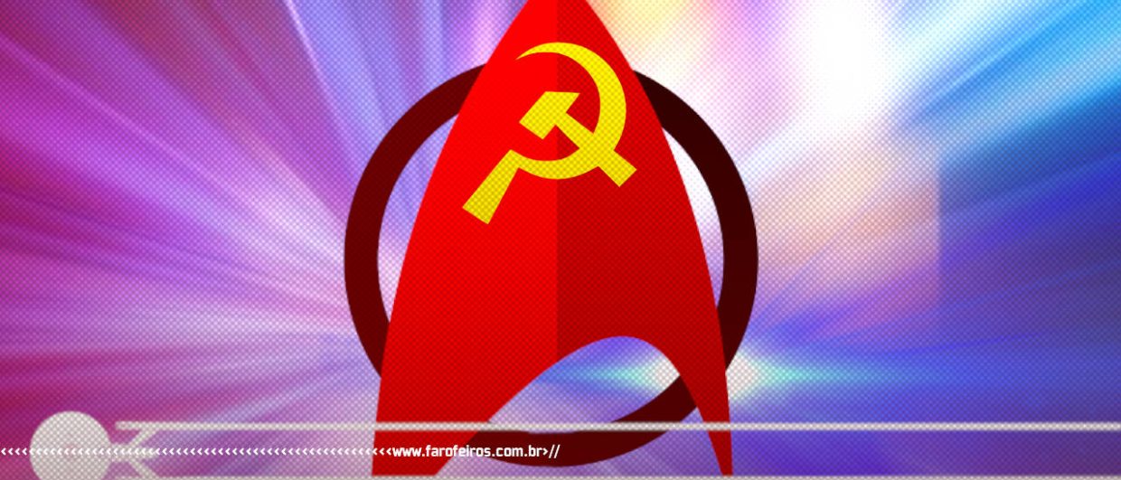 Star Trek é socialista - Símbolo da Frota Estelar com a foice e o martelo - blog FAROFEIROS