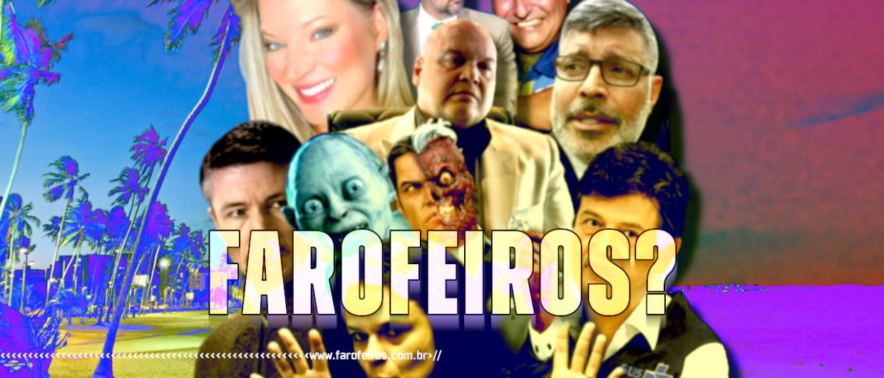 farofeiros TRAIDORES - blog FAROFEIROS