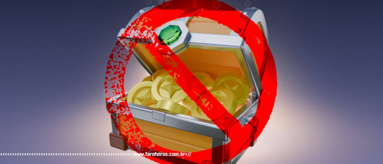 Loot box proibida - blog FAROFEIROS