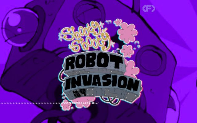 Shooty Shooty Robot Invasion - blog FAROFEIROS