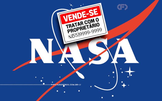 Querem privatizar a NASA - blog FAROFEIROS