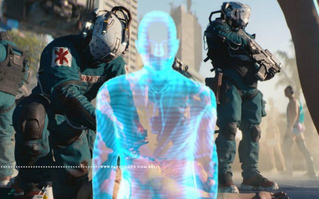 Trauma Team de Cyberpunk 2077 com um holograma de médico colado em cima - FAROFEIROS.COM.BR