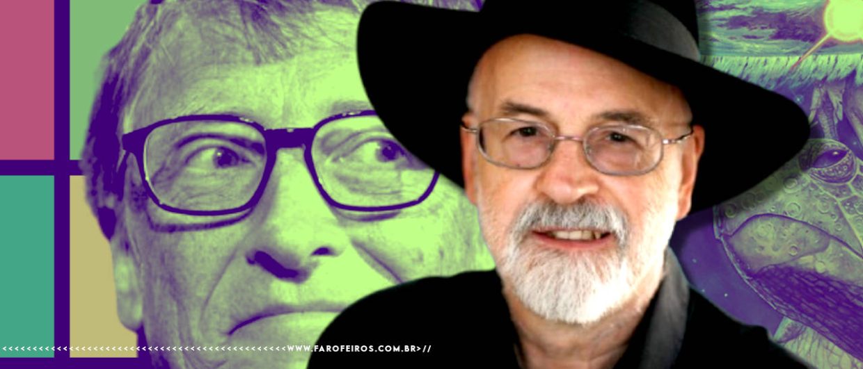 O dia que Terry Pratchet entrevistou Bill Gates - FAROFEIROS.COM.BR