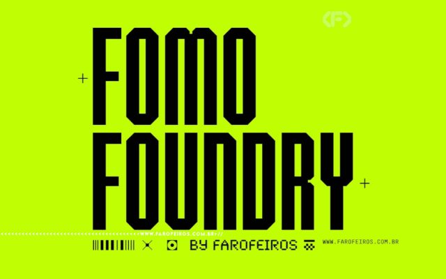 Imagem com fundo verde-limão vibrante exibindo o logotipo "FOMO FOUNDRY" em letras pretas grandes e condensadas. Pequenos símbolos de cruz (+) decoram os cantos. Na faixa inferior preta, ícones estilizados de código de barras, redes sociais e a assinatura "BY FAROFEIROS" com o endereço www.farofeiros.com.br. Na parte inferior, a marca d'água do site www.farofeiros.com.br