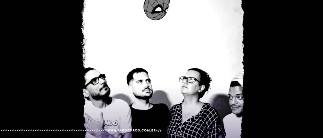Rodrigo Castro, Pedro Octávio, Paola Costa e José Fernando em montagem que os coloca olhando para cima para uma cabeça de Homem Aranha - que representa Highlander Firak. A arte imita uma capa de algum disco dos anos 2000. Esta é a equipe do FAROFEIROS. Na parte inferior, a marca d'água do site www.farofeiros.com.br