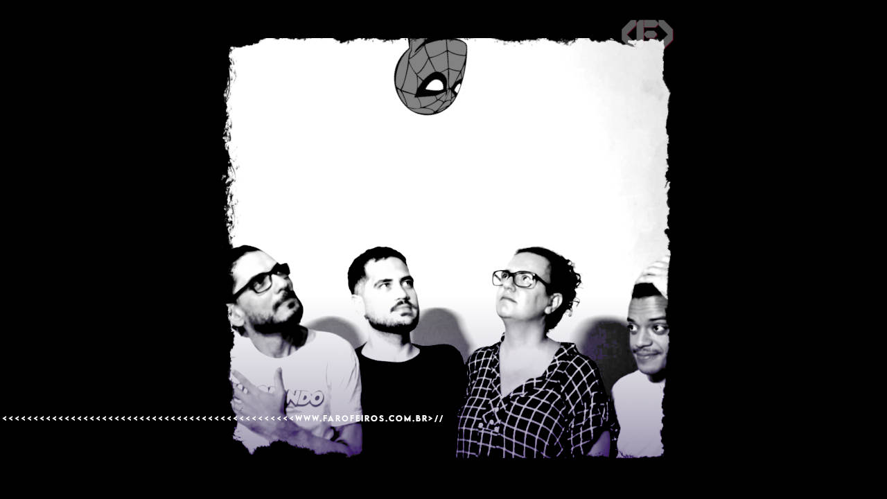 Rodrigo Castro, Pedro Octávio, Paola Costa e José Fernando em montagem que os coloca olhando para cima para uma cabeça de Homem Aranha - que representa Highlander Firak. A arte imita uma capa de algum disco dos anos 2000. Esta é a equipe do FAROFEIROS. Na parte inferior, a marca d'água do site www.farofeiros.com.br