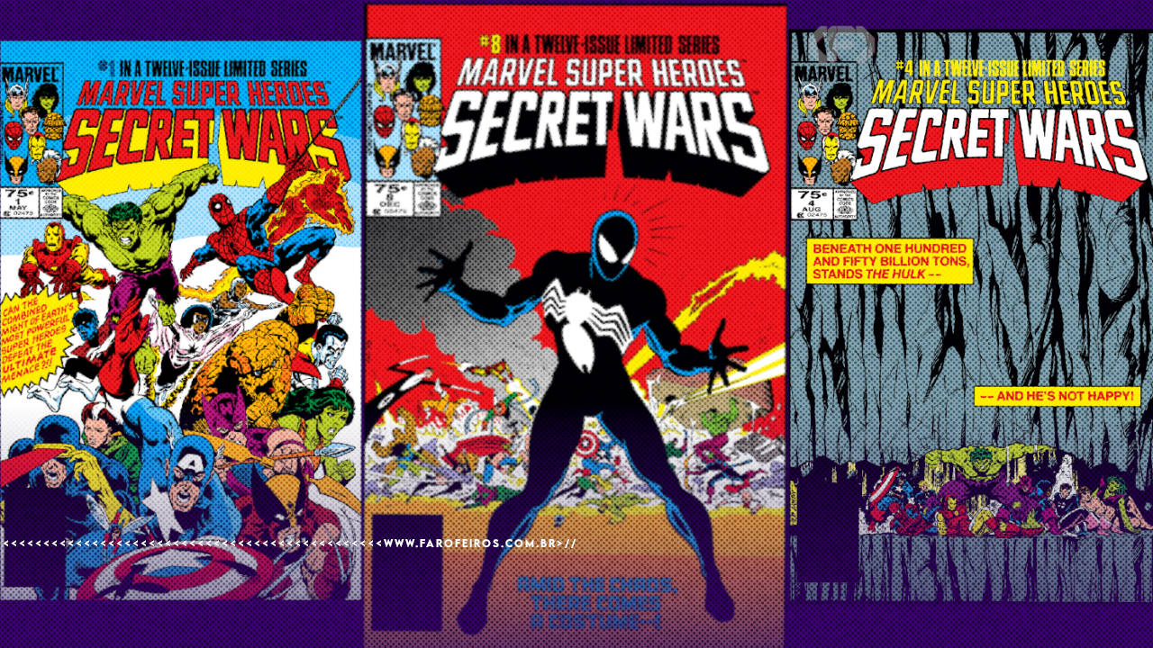 Reprodução de três capas do gibi Secret Wars de 1984 em sua versão estadunidense. Na parte inferior, a marca d'água do site www.farofeiros.com.br