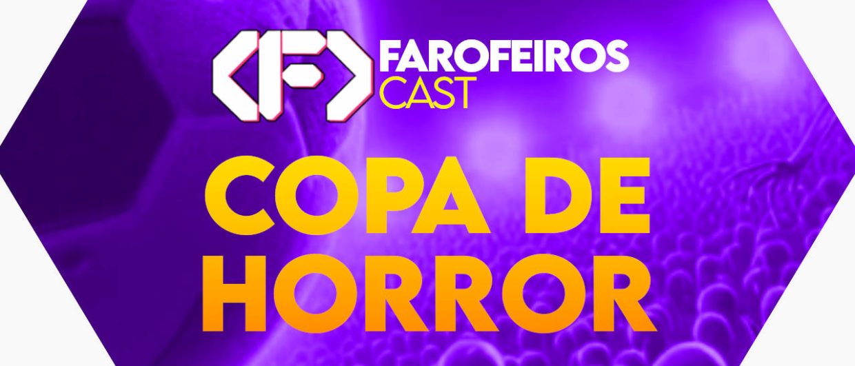 Capa do episódio 74 do Farofeiros Cast em um hexágono roxo e bordas brancas. No centro, o título do episódio em letras grandes amarelas e laranja: "COPA DE HORROR". Ao fundo se pode ver uma montagem com uma bola de futebol gigante do lado esquerdo e na direita uma arquibancada cheia de aliens clichês. Na faixa inferior o endereço farofeiros.com.br.