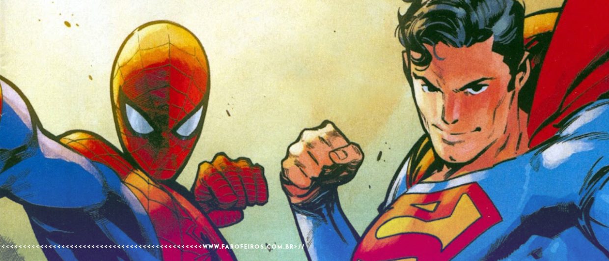 Homem Aranha e Superman erguem seus punhos como se fosse dar um soco do espectador. Na parte inferior, a marca d'água do site www.farofeiros.com.br