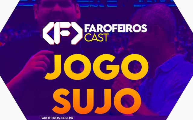Capa do episódio 75 do Farofeiros Cast em um hexágono roxo e bordas brancas. No centro, o título do episódio em letras grandes amarelas e laranja: "JOGO SUJO". Ao fundo se pode ver uma silhueta alta e de óculos sorrindo de frente para o espectador e outra figura mais baixa, negra, de perfil. ambos parecem falar ao microfone de maneira sorridente. Na faixa inferior o endereço farofeiros.com.br.