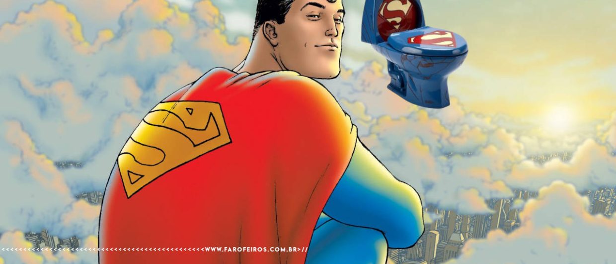 Montagem do Superman sentado em meio à nuvens com uma privada fantasiada de Superman voando à sua frente. Na parte inferior, a marca d'água do site www.farofeiros.com.br