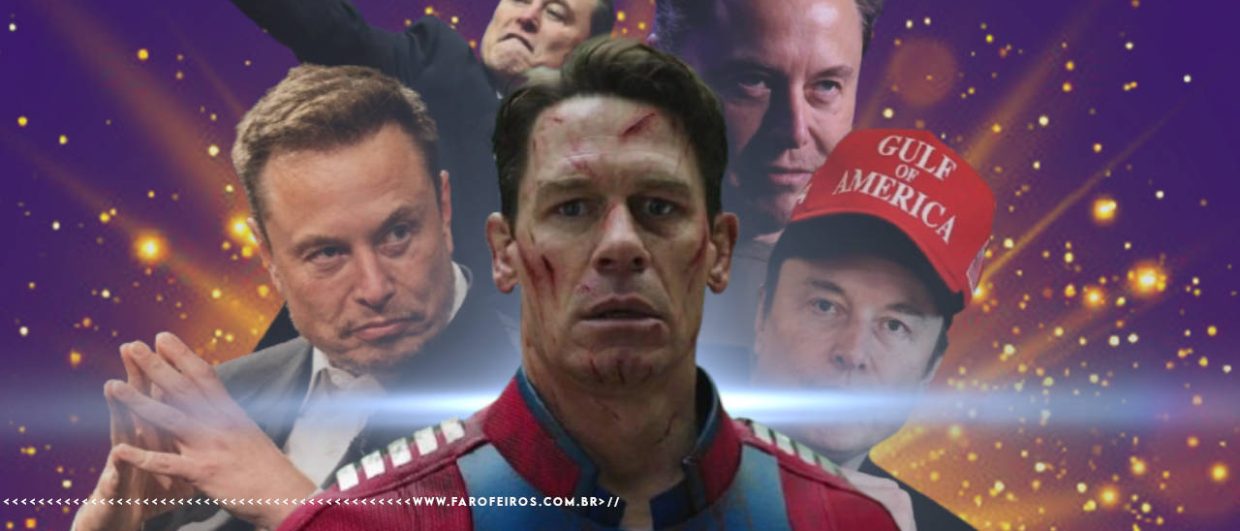 Montagem mostrando John Cena como Pacificador machucado e assustado ao centro - ao fundo diversas imagens recortadas de Elon Musk fazendo caras estranhas à frente de um fundo roxo com explosão amarela. Na parte inferior, a marca d'água do site www.farofeiros.com.br