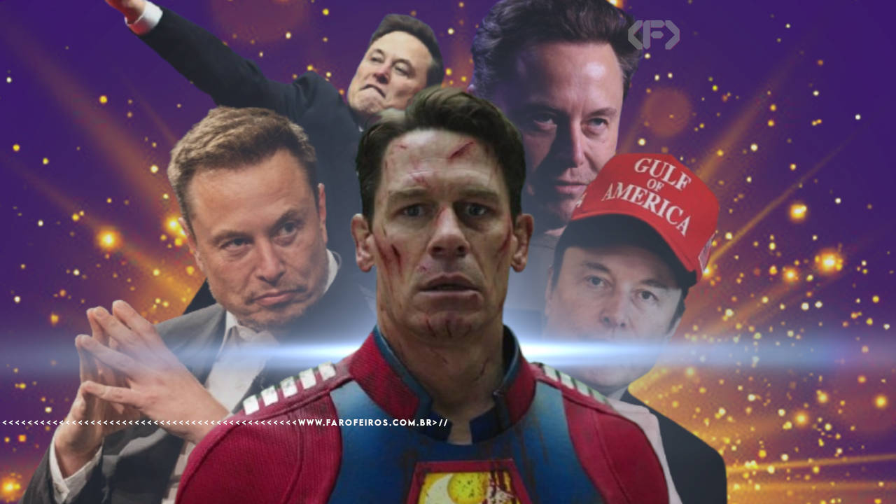 Montagem mostrando John Cena como Pacificador machucado e assustado ao centro - ao fundo diversas imagens recortadas de Elon Musk fazendo caras estranhas à frente de um fundo roxo com explosão amarela. Na parte inferior, a marca d'água do site www.farofeiros.com.br