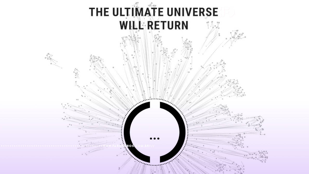 O Novo Universo Ultimate irá retornar. Na parte inferior, a marca d'água do site www.farofeiros.com.br.