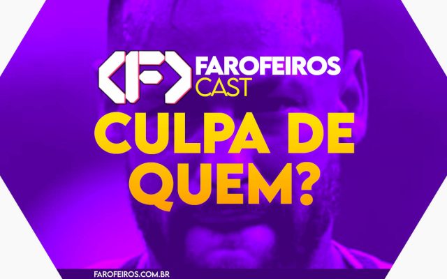Capa do episódio 77 do Farofeiros Cast em um hexágono roxo e bordas brancas. No centro, o título do episódio em letras grandes amarelas e laranja: "CULPA DE QUEM?". Ao fundo se pode ver em tons de roxo com alto contraste foto em close up de Neymar chorando (mas ele está de pé aparentemente)