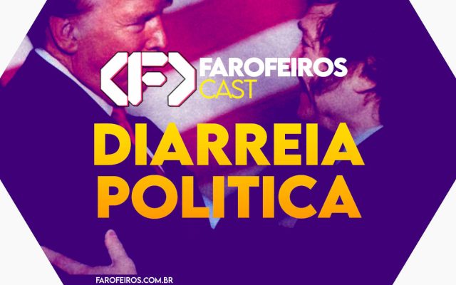 Capa do episódio 78 do Farofeiros Cast em um hexágono roxo e bordas brancas. No centro, o título do episódio em letras grandes amarelas e laranja: "DIARREIA POLÍTICA". Ao fundo uma foto de Donald Trump e Javier Milei se entre olhando de maneira apaixonada um no olho do outro de maneira afetuosa.