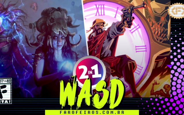 Capa do WASD podcast mostrando personagens do jogo Path of Exile com bolas de energia e crânios do lado esquerdo e o sertanejo empunhando uma pistola com um relógio ao fundo de HellClock do lado direito com um "2 in 1" no divisão das imagens. Na parte inferior, o título "WASD" em letras verde fluorescentes com tinta pingando, sobre o endereço farofeiros.com.br. No canto inferior esquerdo, classificação indicativa paródica "WTF? +40" e " F" e "EITA!". No canto superior direito, o logotipo do Farofeiros em dourado. À direita, painel decorativo preto com bolinhas roxas em estilo retro como se fosse a caixa de um jogo de Super Nintendo.