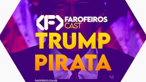 Capa do episódio 78 do Farofeiros Cast em um hexágono roxo e bordas brancas. No centro, o título do episódio em letras grandes amarelas e laranja: "TRUMP PIRATA". Ao fundo se pode ver em tons de roxo com alto contraste uma montagem com Donald Trump com tapa olho de pirata.