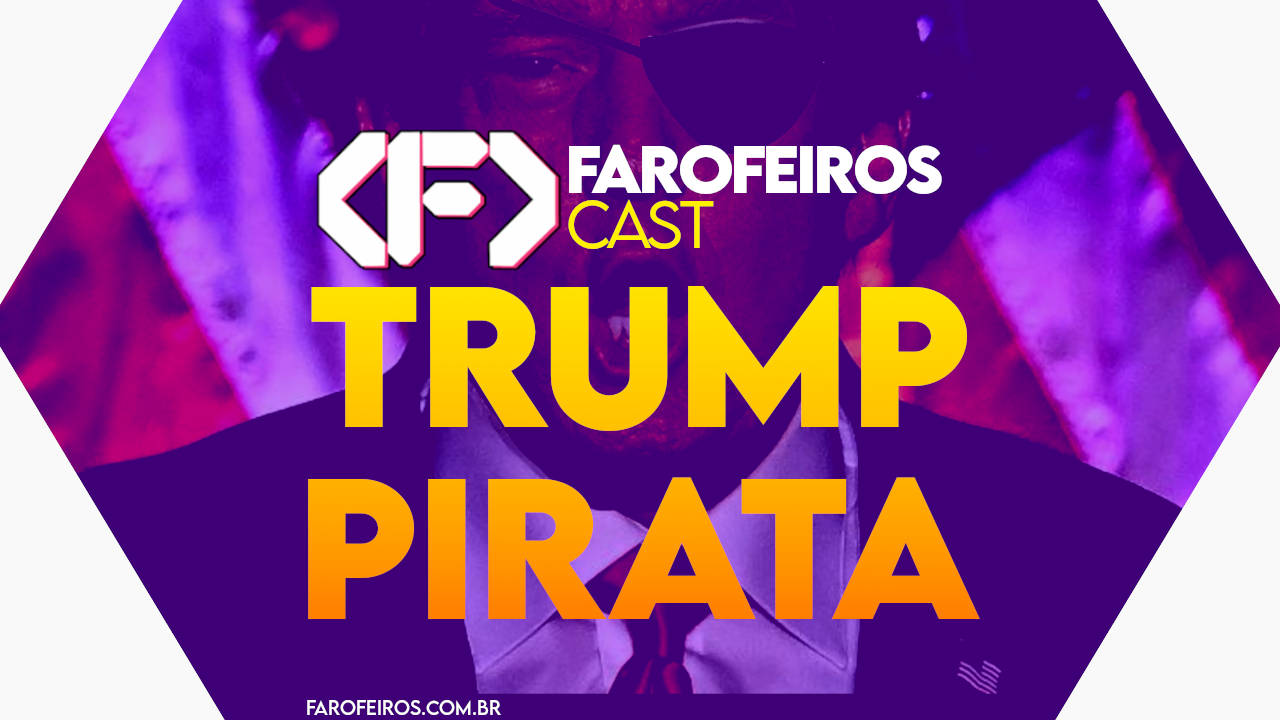 Capa do episódio 78 do Farofeiros Cast em um hexágono roxo e bordas brancas. No centro, o título do episódio em letras grandes amarelas e laranja: "TRUMP PIRATA". Ao fundo se pode ver em tons de roxo com alto contraste uma montagem com Donald Trump com tapa olho de pirata.