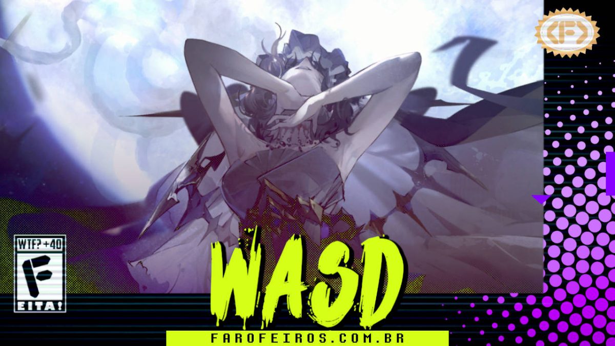 Capa do WASD podcast mostrando uma personagem do jogo Morimens olhando para cima com os cotovelos erguidos mas as mãos tocando seu pescoço com delicadeza em tons de cinza. Na parte inferior, o título "WASD" em letras verde fluorescentes com tinta pingando, sobre o endereço farofeiros.com.br. No canto inferior esquerdo, classificação indicativa paródica "WTF? +40" e " F" e "EITA!". No canto superior direito, o logotipo do Farofeiros em dourado. À direita, painel decorativo preto com bolinhas roxas em estilo retro como se fosse a caixa de um jogo de Super Nintendo.