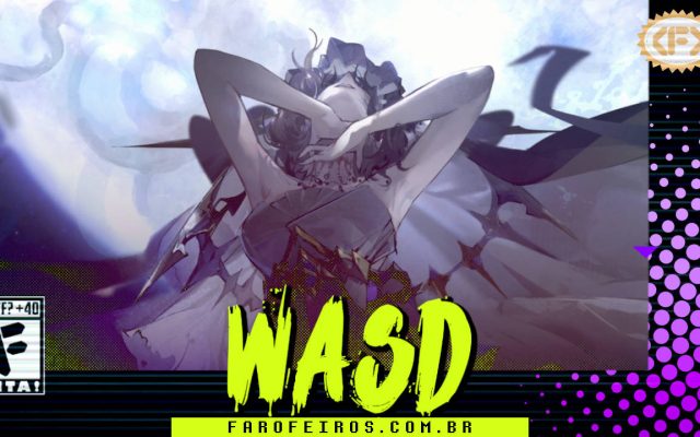 Capa do WASD podcast mostrando uma personagem do jogo Morimens olhando para cima com os cotovelos erguidos mas as mãos tocando seu pescoço com delicadeza em tons de cinza. Na parte inferior, o título "WASD" em letras verde fluorescentes com tinta pingando, sobre o endereço farofeiros.com.br. No canto inferior esquerdo, classificação indicativa paródica "WTF? +40" e " F" e "EITA!". No canto superior direito, o logotipo do Farofeiros em dourado. À direita, painel decorativo preto com bolinhas roxas em estilo retro como se fosse a caixa de um jogo de Super Nintendo.