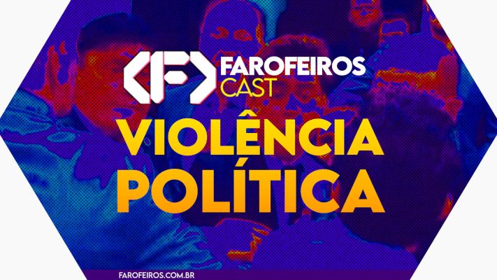 Capa do episódio 83 do Farofeiros Cast em um hexágono vermelho e roxo com bordas brancas. No centro, o título do episódio em letras grandes amarelas e laranja: "VIOLÊNCIA POLÍTICA". Ao fundo uma foto em alto contraste em tons vermelhos e roxos de homens de gravata brigando.