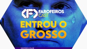 Capa do episódio 87 do Farofeiros Cast em um hexágono vermelho e roxo com bordas brancas. No centro, o título do episódio em letras grandes amarelas e laranja: "ENTROU O GROSSO". Ao fundo uma montagem com André Mendonça chorando.