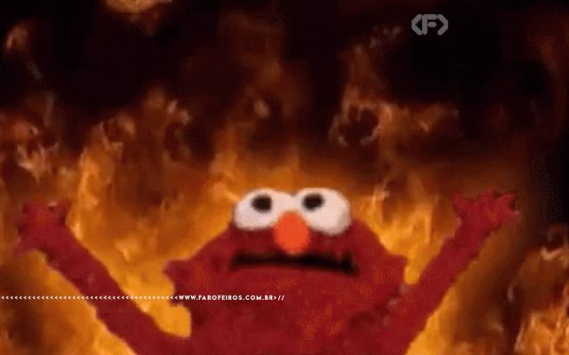Meme conhecido como Let It Burn - Com um boneco estilo Muppet com braços erguinhos olhando para cima com chamas ao fundo